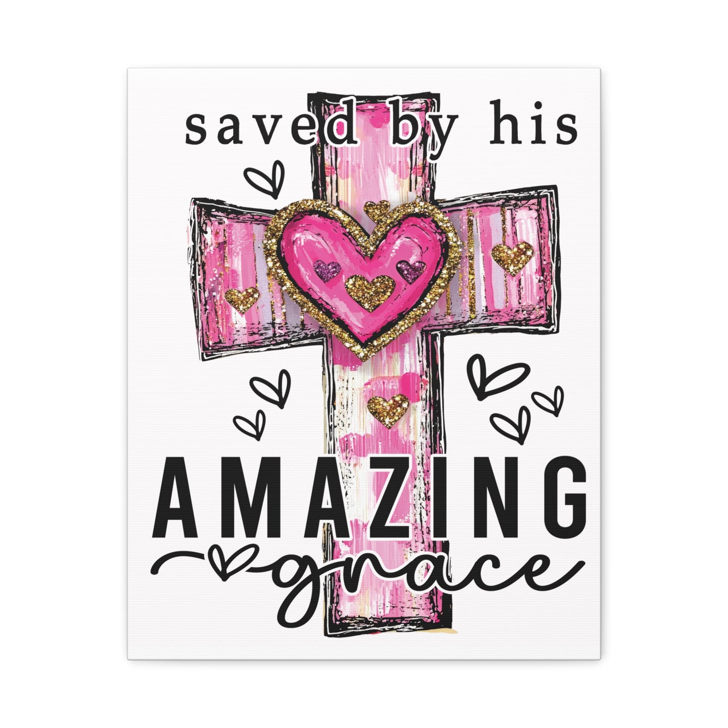 Christian canvas with pink cross, hearts, and text "Saved by His Amazing Grace" – 12x16 or 16x20 by Mugscity