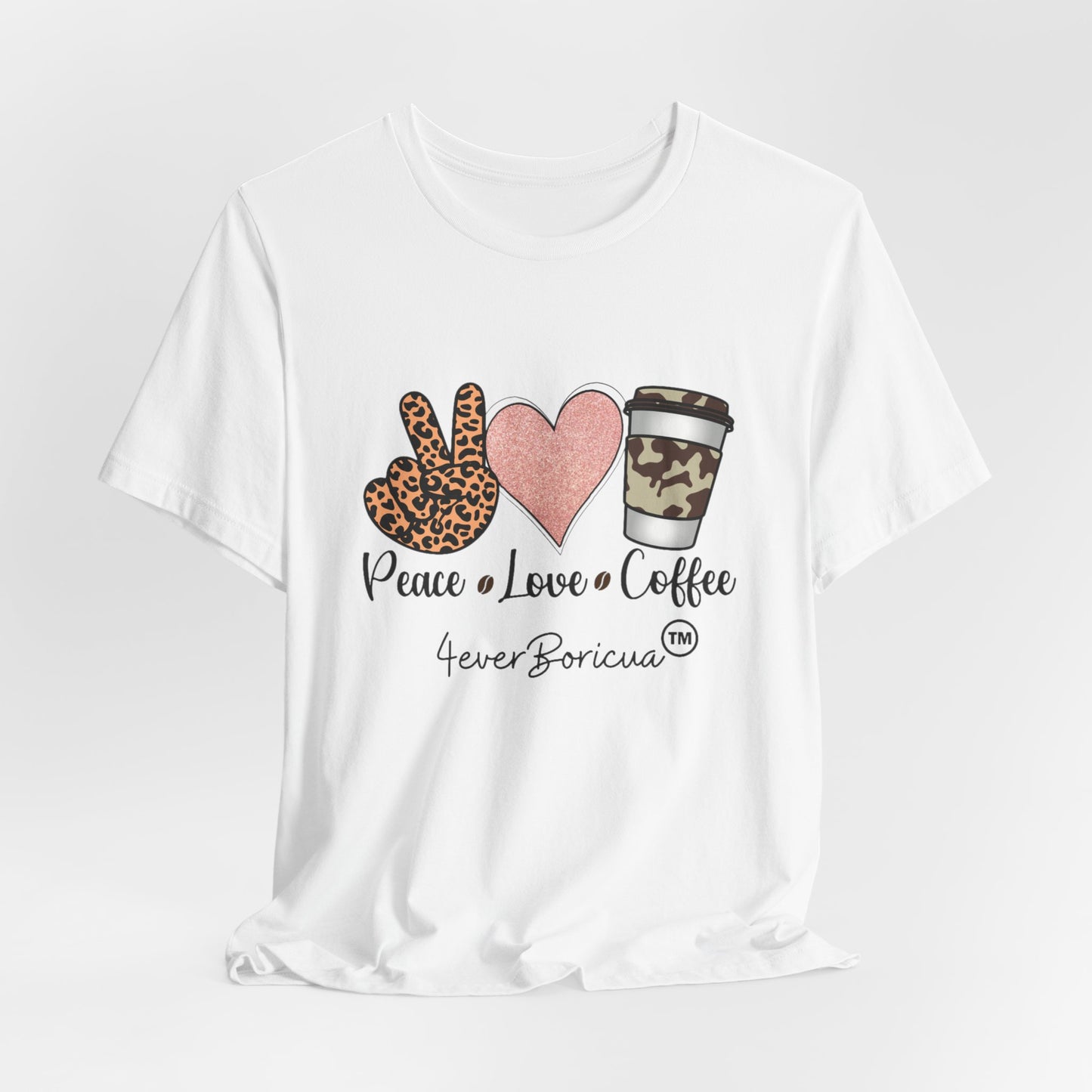 PEACE LOVE COFFEE Unisex Puerto Rico Boricua Shirt 4everBoricua™️