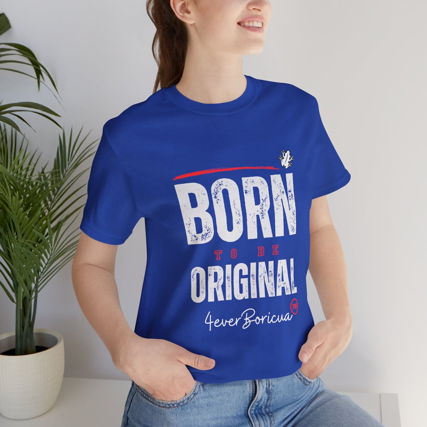 BORN to BE ORIGINAL Unisex Puerto Rico Boricua Shirt 4everBoricua™️