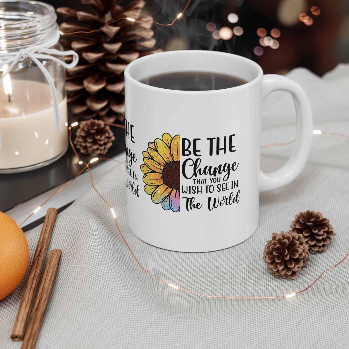 INSPIRATIONAL SUNFLOWER MUG - BE THE CHANGE QUOTE CUP GIFT |MUGSCITY23