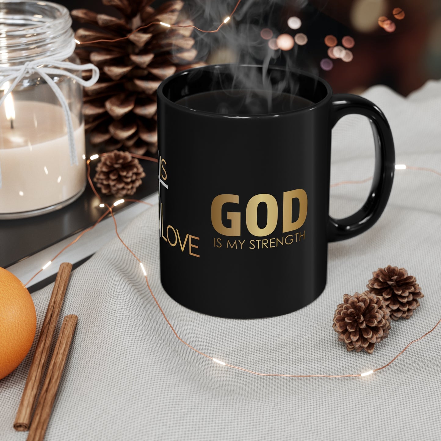 CREATED with a PURPOSE - God is Love - God is my STRENGTH Mug - Mugscity - Free Shipping