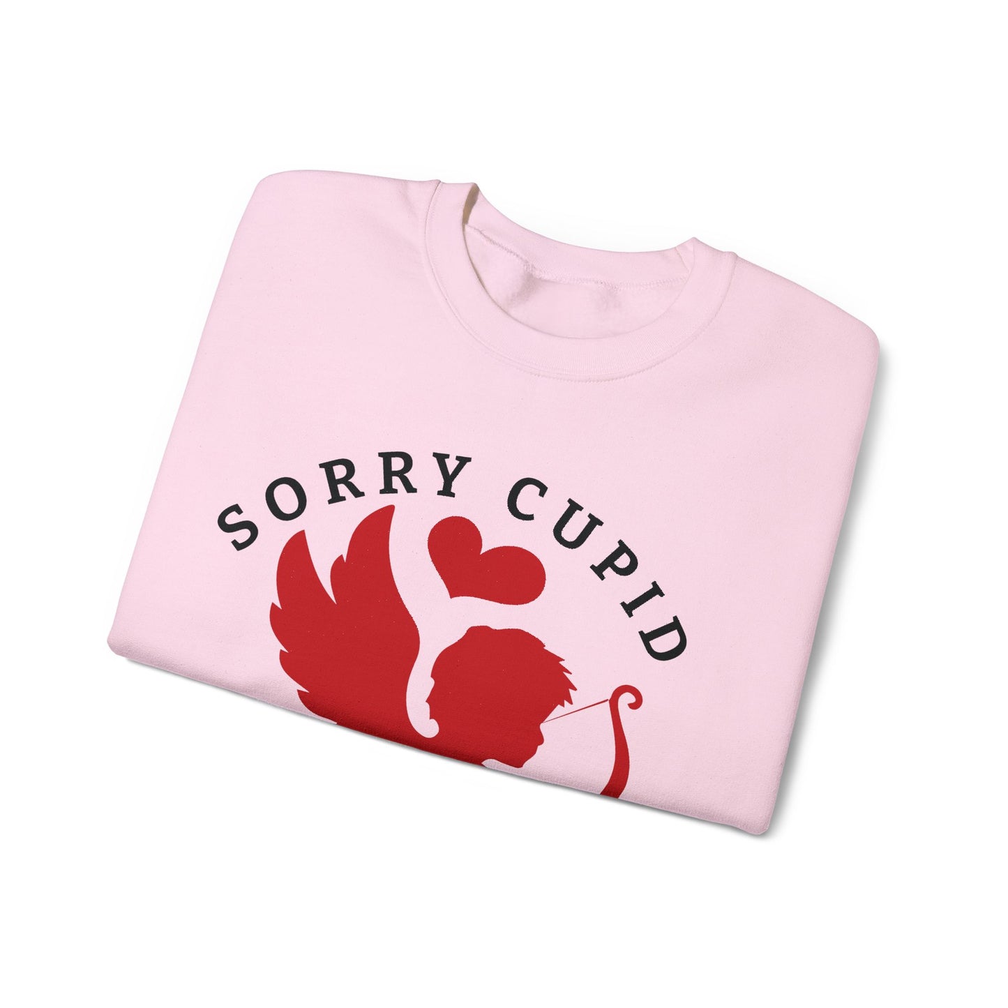 Sorry Cupid We've Had Enough sweatshirt | Funny Valentine's Day Gifts | Anti Valentine Cupid Crewneck | White