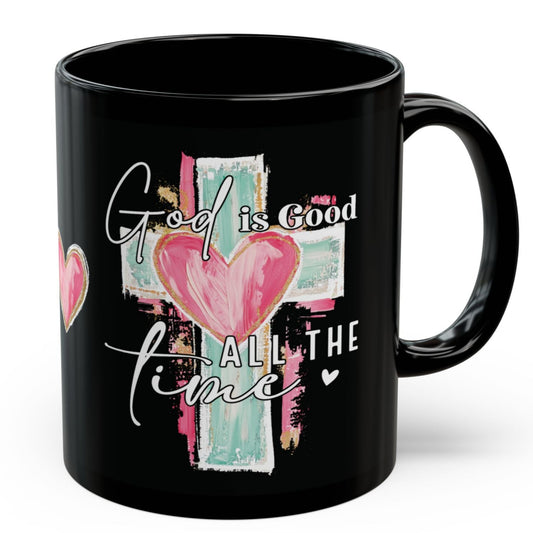 "God is Good All the Time" Inspirational Cup Coffee Mug Free Shipping!