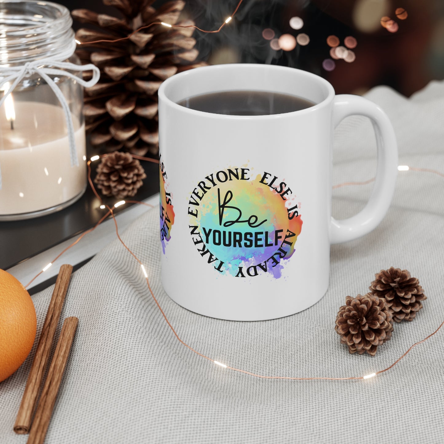 BE YOURSELF MUG - INSPIRATIONAL RAINBOW GIFT QUOTE CUP | MUGSCITY23