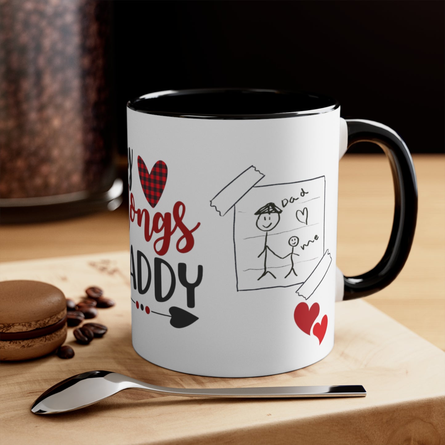 MY HEART Belongs to DAD Mug, Valentine's Day Gifts for Fathers, Father's Day Gifts, Gifts for Dad, Dad Coffee Mugs, Fathers Appreciation Gift