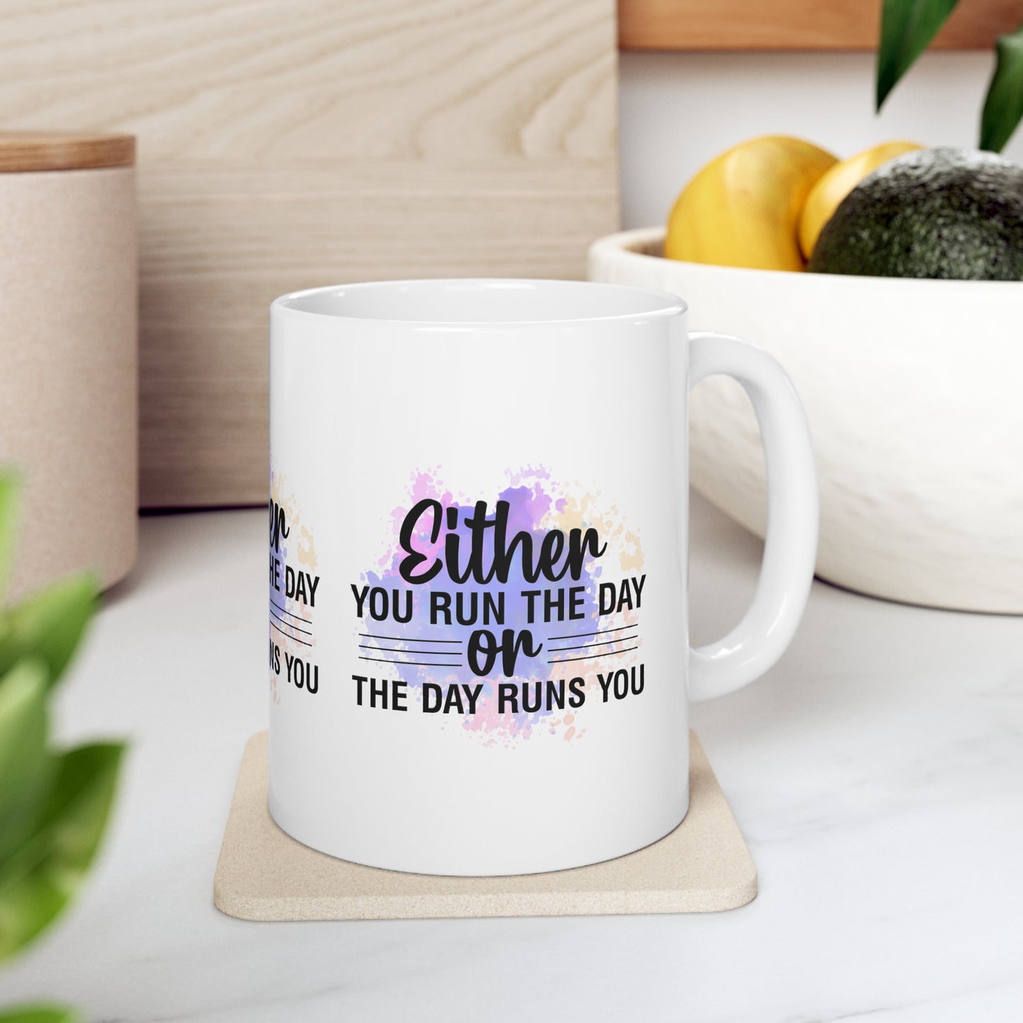 MOTIVATIONAL QUOTE MUG - RUN THE DAY OR IT RUNS YOU GIFT | MUGSCITY23