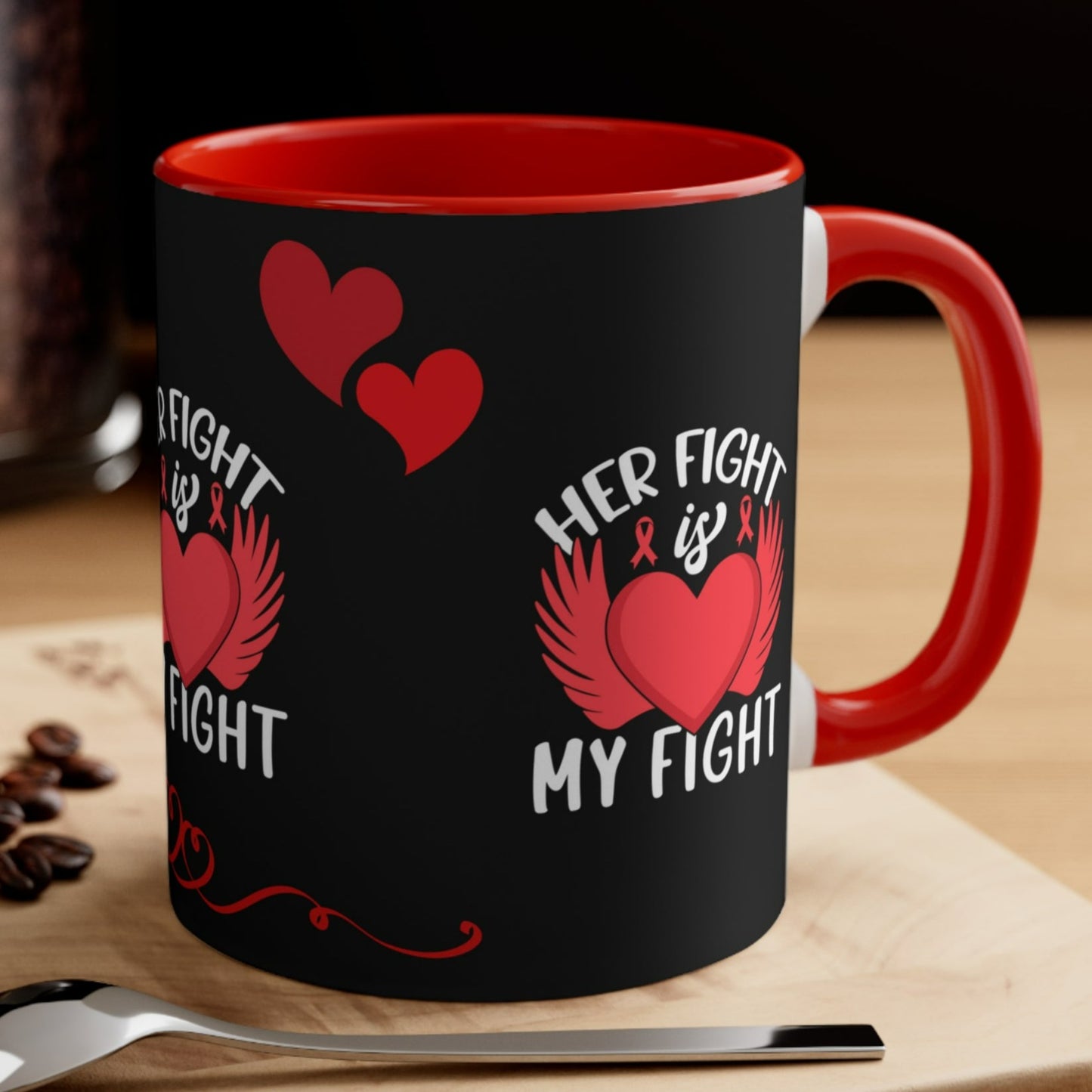 HEART AWARENESS MUG - Her Fight is my Fight - Red Accent - MUGSCITY - Free Shipping