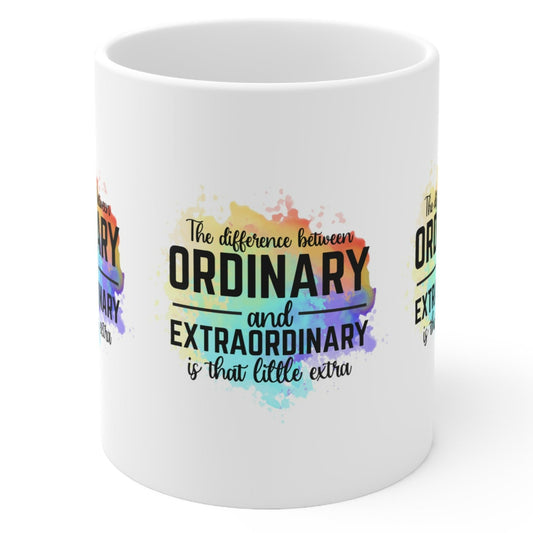 ORDINARY TO EXTRAORDINARY MUG - MOTIVATIONAL GIFT QUOTE | MUGSCITY 23