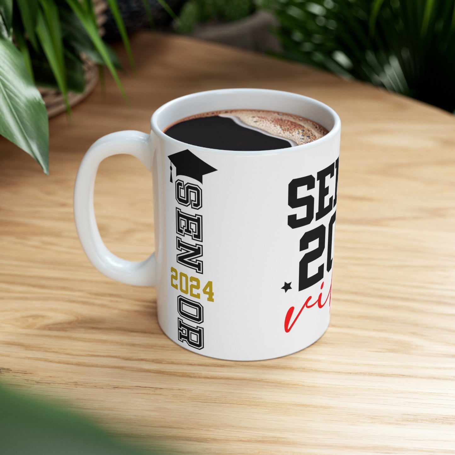 SENIOR 2024 VIBES MUG - MUGSCITY - Free Shipping