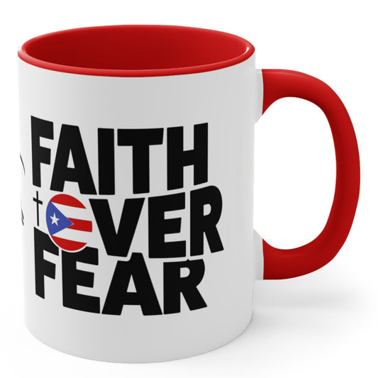 FAITH OVER FEAR with Puerto Rican Flag Mug Puerto Rico Coffee Cup Free Shipping
