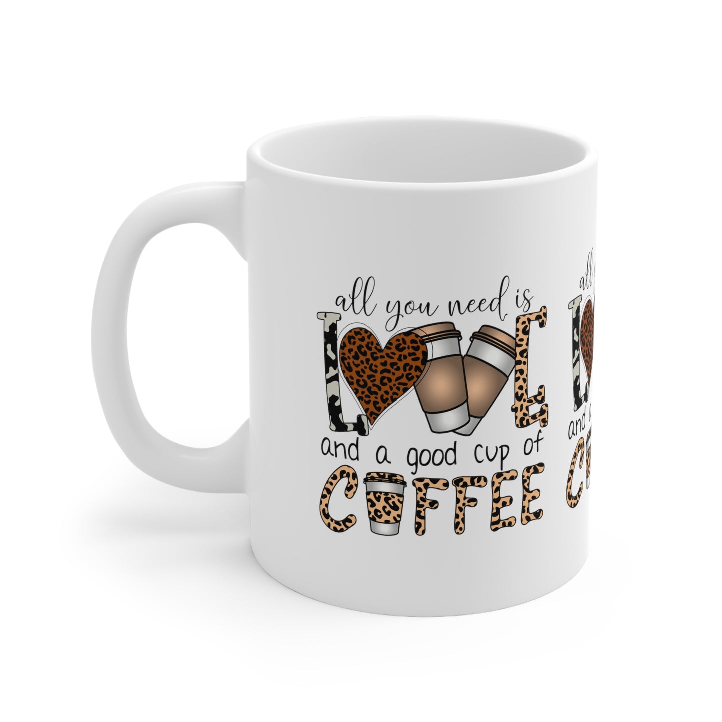 "All you Need is Love and a Good Cup of Coffee" Coffee Lovers Mug - MUGSCITY - Free Shipping