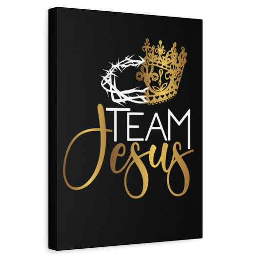 Team Jesus Christian canvas print with crown of thorns and gold crown, black background, 12x16 and 16x20 sizes