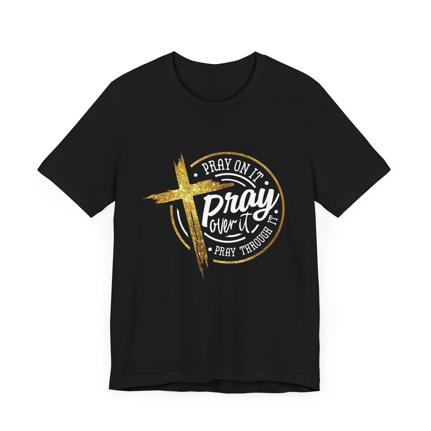 PRAY OVER IT Team Jesus Shirt Free Shipping!