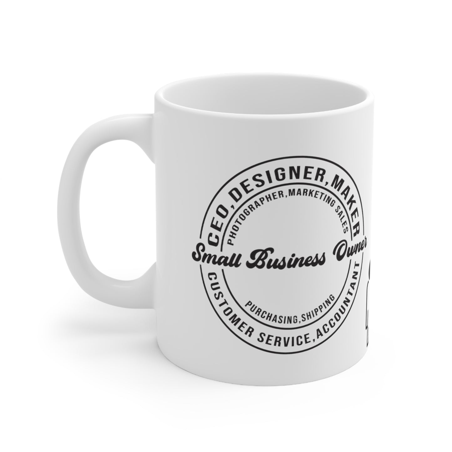 SMALL BUSINESS OWNER MUG - White - MUSGCITY - Free Shipping