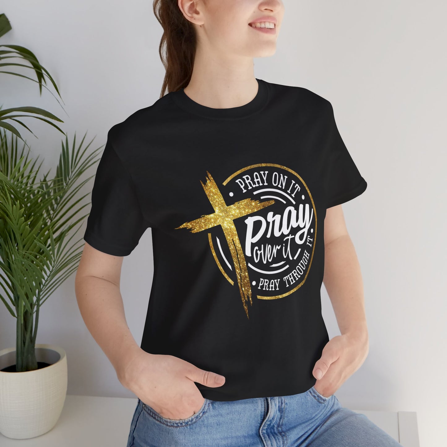 PRAY OVER IT Team Jesus Shirt Free Shipping!