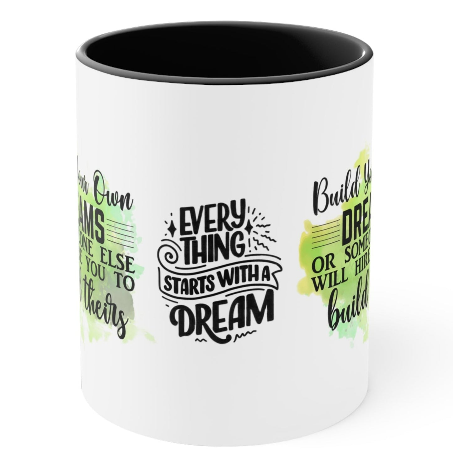 EVERYTHING STARTS with a DREAM Mug - Inspirational Mugs - Mugscity - Free Shipping