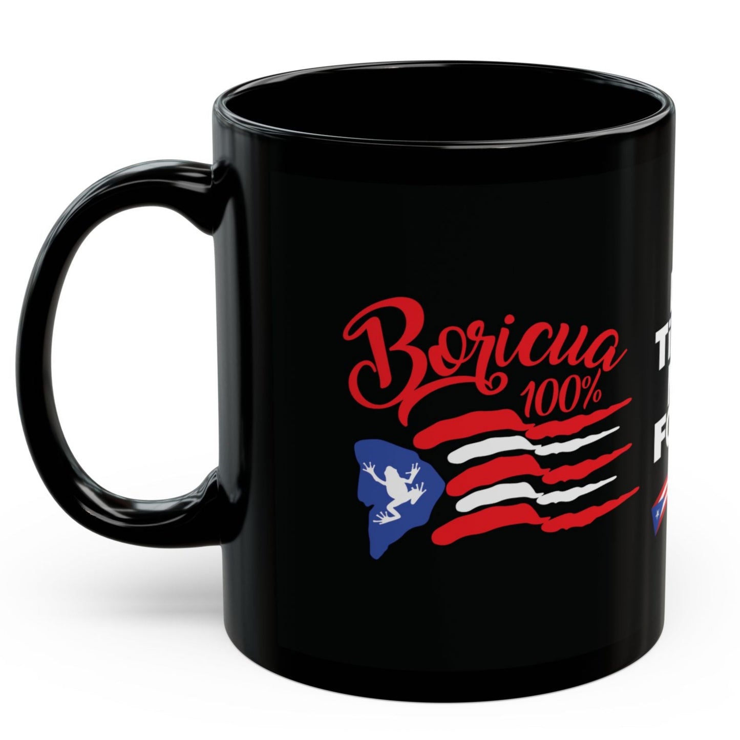 "BORICUA 100% DEBÍ TIRAR MÁS FOTOS" Cup Coffee Mug Puerto Rico Free Shipping! MUGSCITY