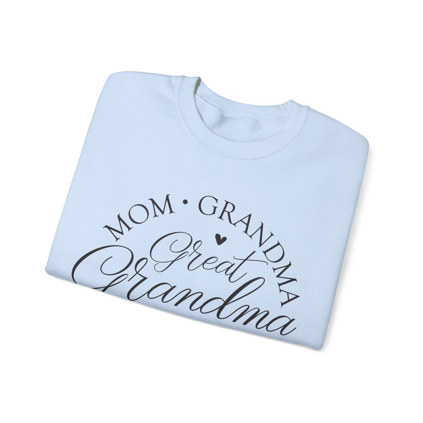 Great Grandma Sweatshirt Crewneck | Gift for Great Grandmother | Different Colors