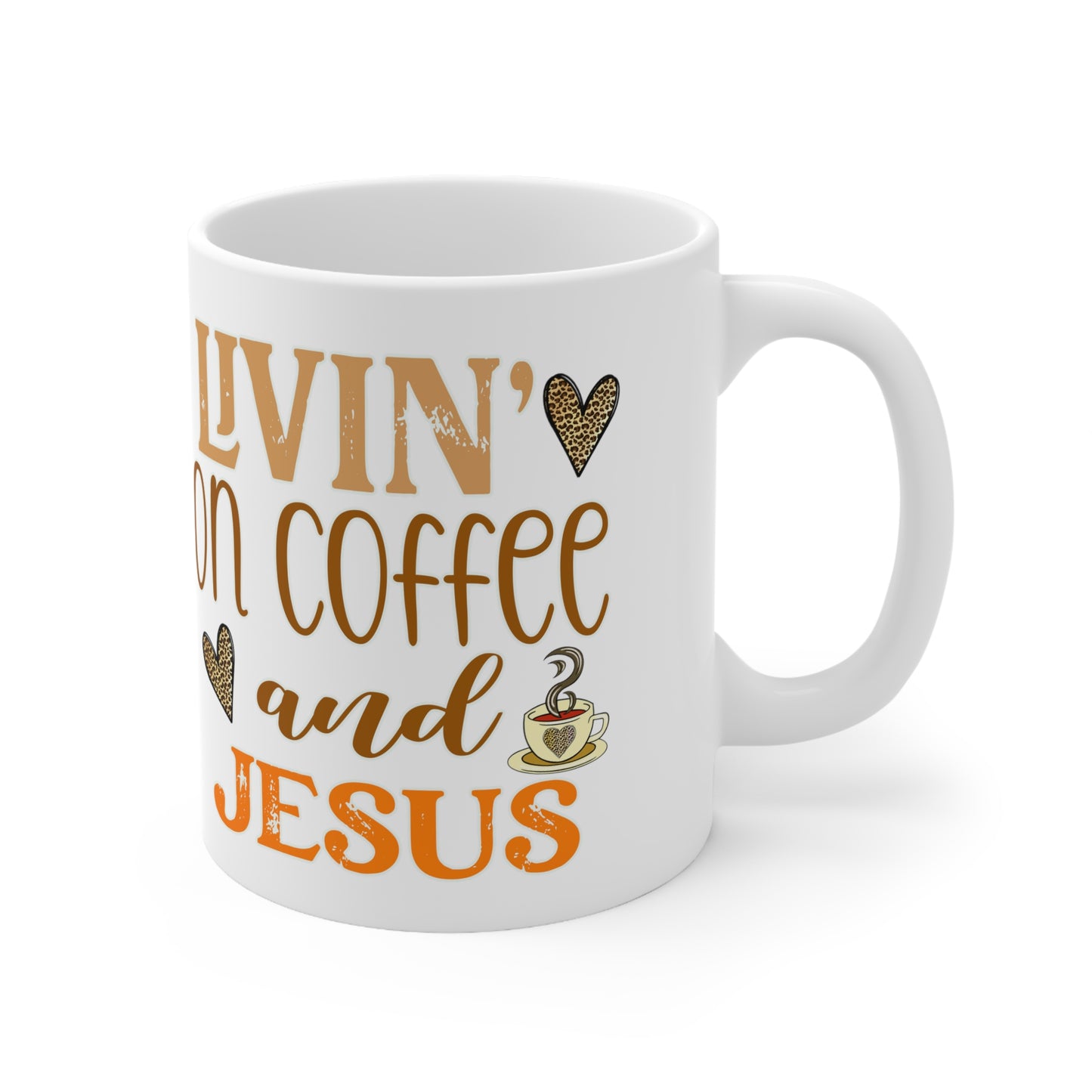 LIVIN' ON COFFEE AND JESUS MUG - Coffee Lovers Mug - MUGSCITY - Free Shipping