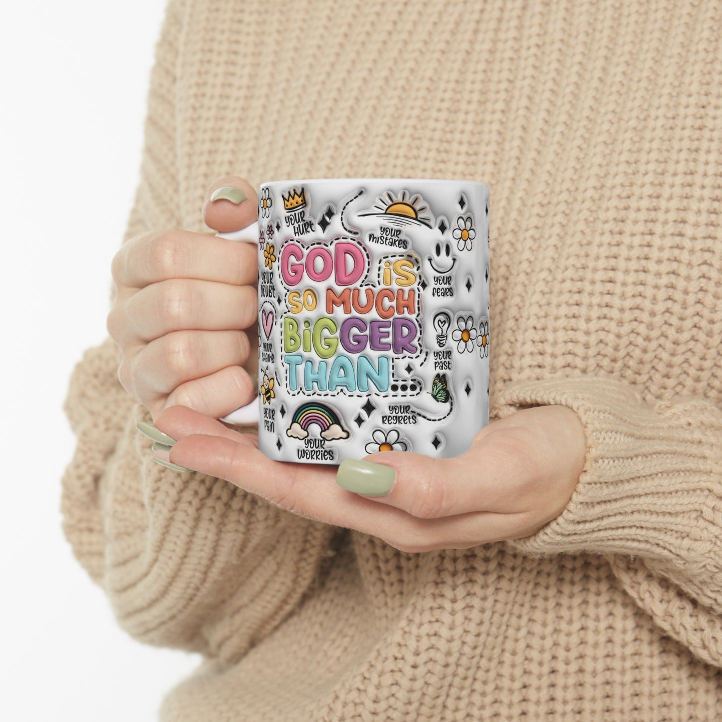 GOD IS SO MUCH BIGGER THAN - 3D MUG - MUGSCITY - Free Shipping