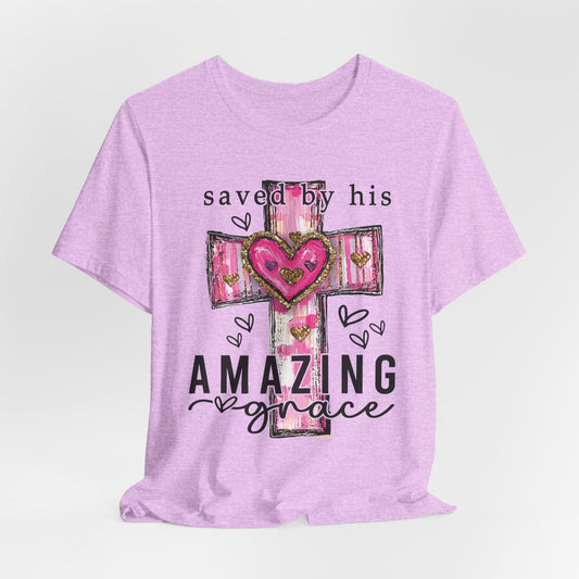 Saved by His Amazing Grace Lilac Unisex Tee - Inspirational Christian T-Shirt Free Shipping!