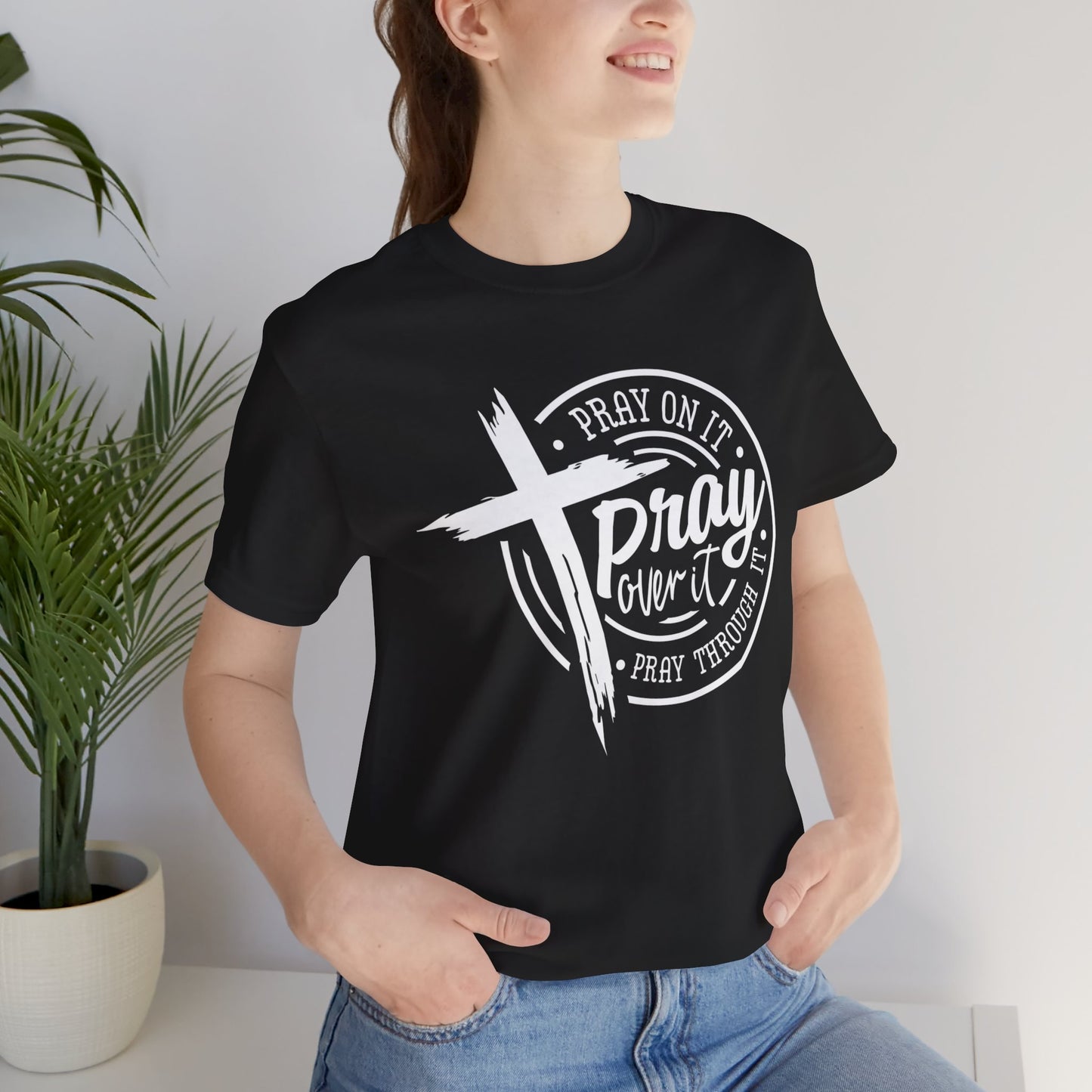 PRAY OVER IT Team Jesus Shirt Free Shipping!