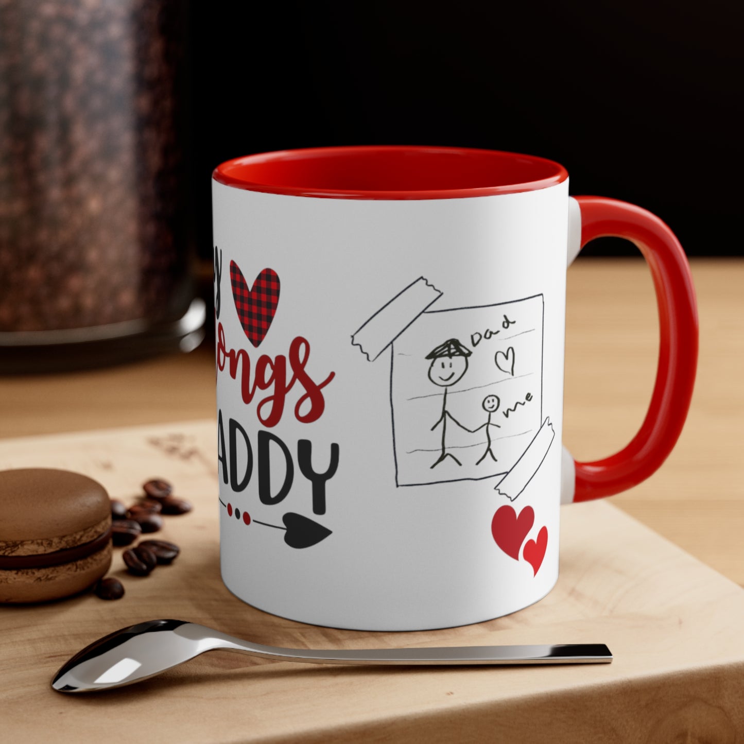 MY HEART Belongs to DAD Mug, Valentine's Day Gifts for Fathers, Father's Day Gifts, Gifts for Dad, Dad Coffee Mugs, Fathers Appreciation Gift